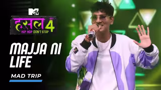Majja Ni Life Song Poster from MTV Hustle 4