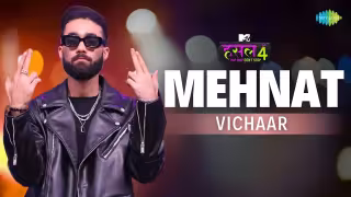 Mehnat Song Poster from MTV Hustle 4