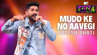 Mudd ke no aavegi Song Poster from MTV Hustle 4