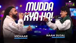Mudda Kya Hai Song Poster from MTV Hustle 4