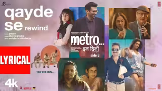 Qayde-Se---Rewind-Song-Poster-Metro-In-Dino