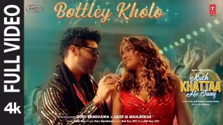 Bottley Kholo Song Poster from Kuch Khattaa Ho Jaay