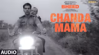 Chanda Mama Song Poster from Bheed