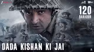Dada Kishan Ki Jai Song Poster from 120 Bahadur