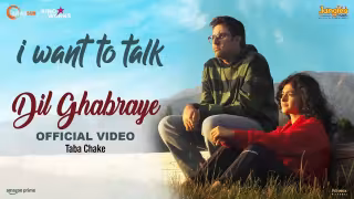 Dil Ghabraye Song Poster from I Want To Talk