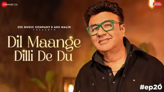 Dil Maange Dilli De Du Song Poster from Anu Malik x Zee Music