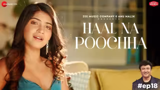 Haal Na Poochha Song Poster from Anu Malik x Zee Music