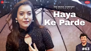 Haya Ke Parde Song Poster from Anu Malik x Zee Music