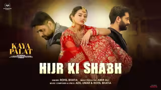 Hijr Ki Shabh Song Poster from Kaya Palat