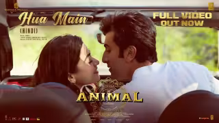 Hua Main Song Poster from Animal