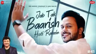 Jab Tak Baarish Hoti Rahein Song Poster from Anu Malik x Zee Music