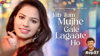 Jab Tum Mujhe Gale Lagaate Ho Song Poster from Anu Malik x Zee Music