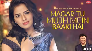 Magar Tu Mujh Mein Baaki Hai Song Poster from Anu Malik x Zee Music