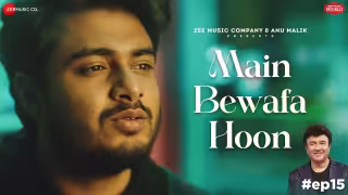 Main Bewafa Hoon Song Poster from Anu Malik x Zee Music