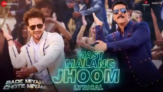 Mast Malang Jhoom Song Poster from Bade Miyan Chote Miyan