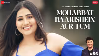 Mohabbat Baarishein Aur Tum Song Poster from Anu Malik x Zee Music
