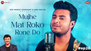 Mujhe Mat Roko Rone Do Song Poster from Anu Malik x Zee Music