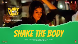 Shake the Body Song Poster from Binny and Family
