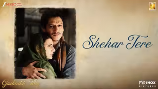 Shehar Tere Song Poster from Gustaakh Ishq