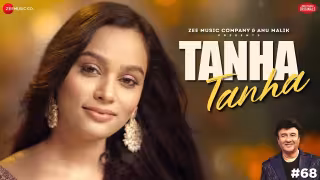 Tanha Tanha Song Poster from Anu Malik x Zee Music