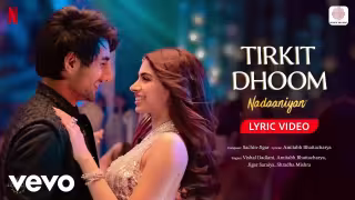 Tirkit Dhoom Song Poster from Nadaaniyan