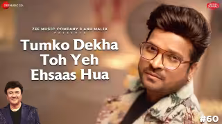 Tumko Dekha Toh Yeh Ehsaas Hua Song Poster from Anu Malik x Zee Music