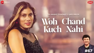 Woh Chand Kuch Nahi Song Poster from Anu Malik x Zee Music