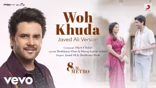 Woh Khuda Song Poster from 8 A.M. Metro
