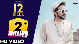 12 Kille Song Poster from White Hill Dhaakad