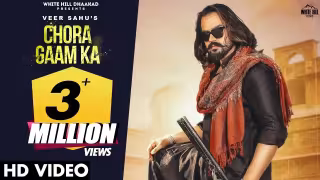 Chora Gaam Ka Song Poster from White Hill Dhaakad