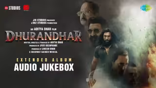 Dhurandhar Movie Extended Album All Songs Jukebox Poster