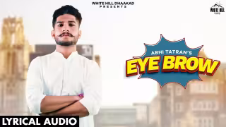 Eye Brow Song Poster from White Hill Dhaakad
