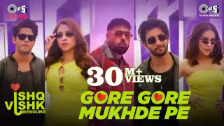 Gore Gore Mukhde Pe Song Poster from Ishq Vishk Rebound
