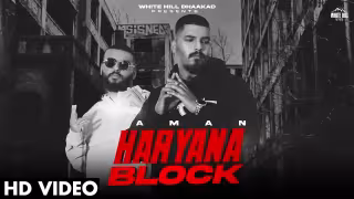 Haryana Block Song Poster from White Hill Dhaakad