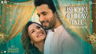 Ishq Ki Chhav Tale Song Poster from Luv Ki Arrange Marriage