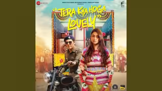 Mann Lovely - Raj Barman Version Song Poster from Tera Kya Hoga Lovely