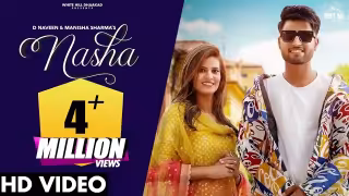 Nasha Song Poster from White Hill Dhaakad