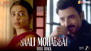 Saali Mohabbat - Title Track Song Poster from Saali Mohabbat