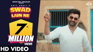 Swad Lain Ne Song Poster from White Hill Dhaakad