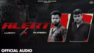 Alert Song Poster from White Hill Dhaakad