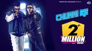 Chunni Re Song Poster from White Hill Dhaakad