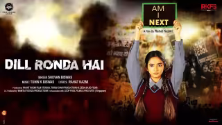 Dil Ronda Hai Song Poster from Am I Next