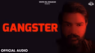 Gangster Song Poster from White Hill Dhaakad