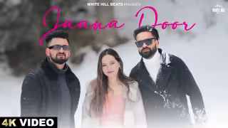 Jaana Door Song Poster from White Hill Beats