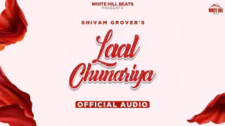 Laal Chunariya Song Poster from White Hill Beats