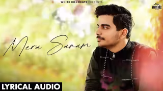 Mera Sanam Song Poster from White Hill Beats