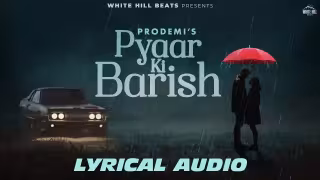 Pyaar Ki Barish Song Poster from White Hill Beats
