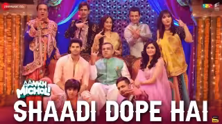 Shaadi Dope Hai Song Poster from Aankh Micholi
