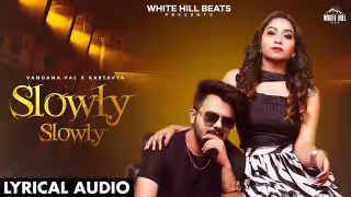 Slowly Slowly Song Poster from White Hill Beats