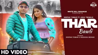 Thar Bawli Song Poster from White Hill Dhaakad